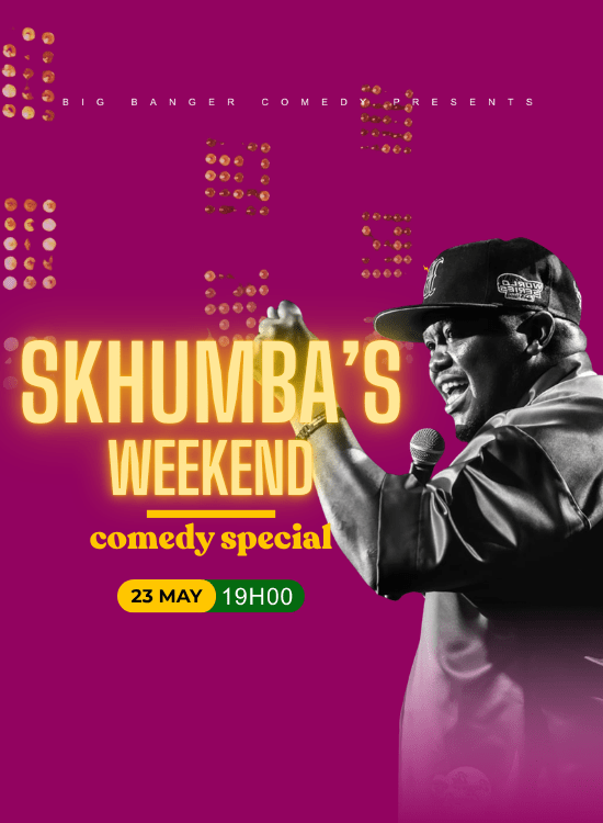 SKHUMBA’S Comedy Show