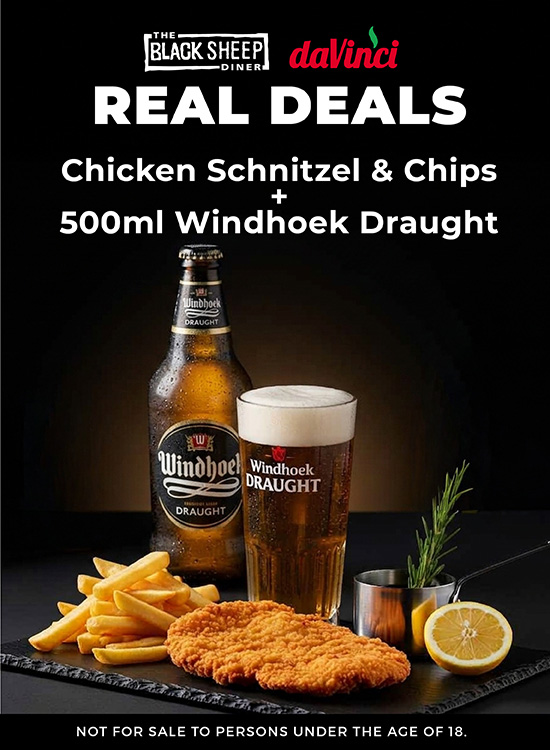 Chicken Schnitzel & chips + 500ml Windhoek Draught R115