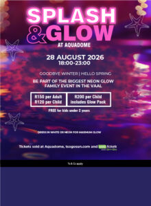 SPLASH & GLOW