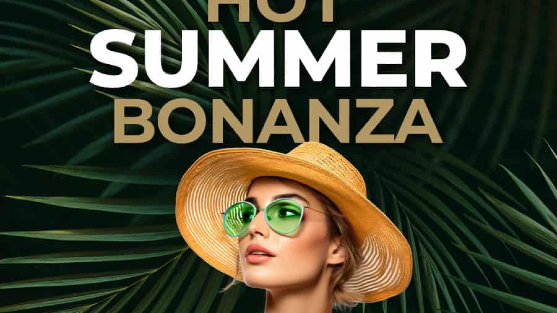 Hot Summer Bonanza People900 x 680